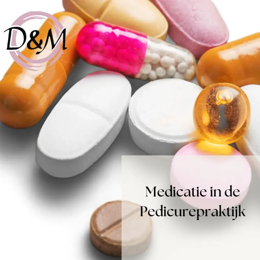 Medicatie in de Pedicurepraktijk
