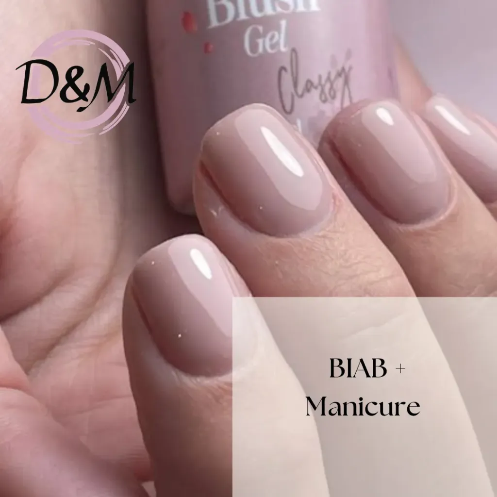 BIAB & Manicure